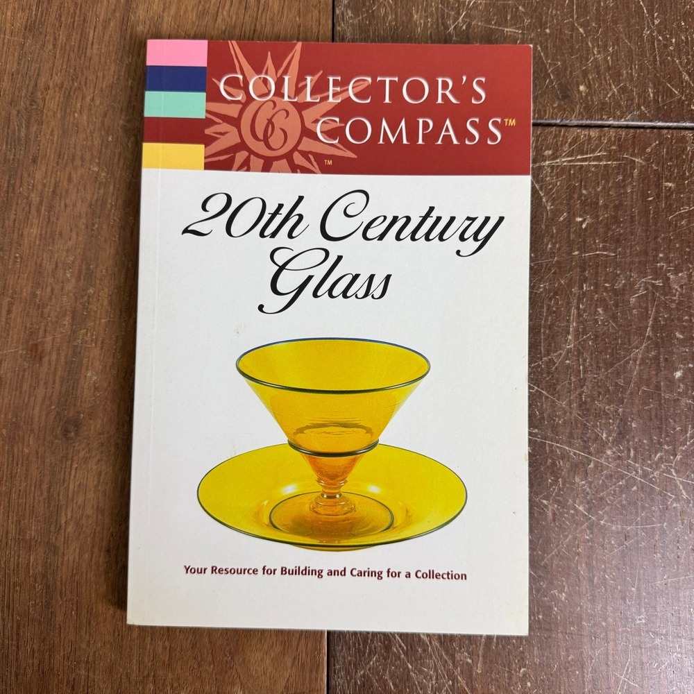 Collectors Compass 20th Century Glass Reference Book Martingale 2000‎ Paperback